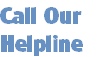 Call Our 
Helpline